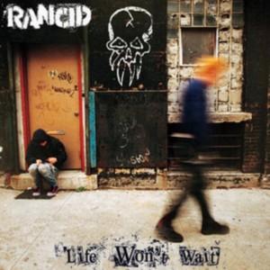 Rancid - Life Won´t Wait (1998) (2x Vinyl)