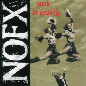 Nofx - Punk In Drublic (1994) (Vinyl)