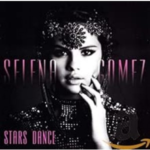 Selena Gomez - Stars Dance (2013) (CD)