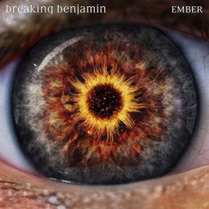 BREAKING BENJAMIN-EMBER