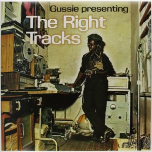 VARIOUS ARTISTS-GUSSIE PRESENTING THE RIGHT TRACKS (LP)