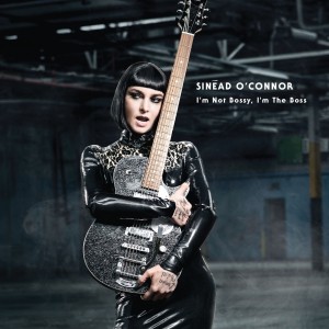 Sinead O´Connor - I´m Not Bossy, I´m The Boss (2014) (Vinyl)