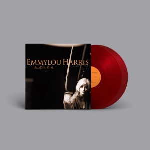 Emmylou Harris - Red Dirt Girl (Ltd Red Vinyl)