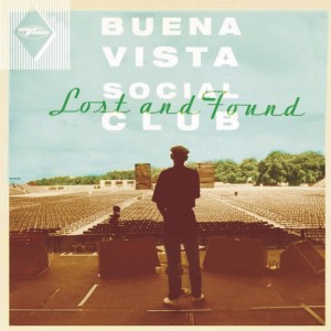 BUENA VISTA SOCIAL CLUB-LOST AND FOUND (VINYL)