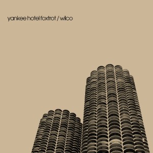 WILCO-YANKEE HOTEL FOXTROT