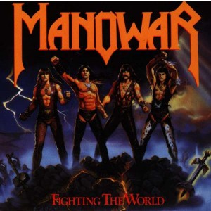 MANOWAR-FIGHTING FOR THE WORLD