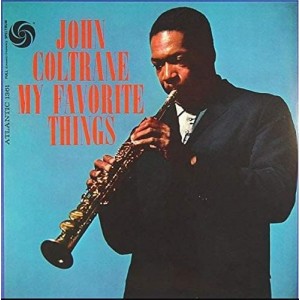 JOHN COLTRANE-MY FAVORITE THINGS (1961) (VINYL)