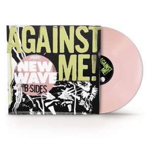 Against Me! - New Wave B-Sides EP (RSD 2026) (Pink 12-inch)