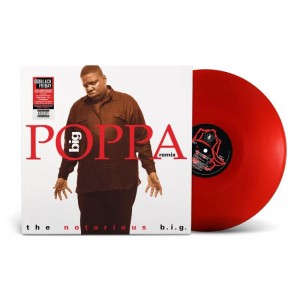Notorious B.I.G. - Big Poppa Remix (RSD Black Friday 2025) (Red Vinyl)
