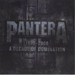 PANTERA-1990-2000: A DECADE OF DOMINATION (LTD BLACK ICE VINYL) (LP)