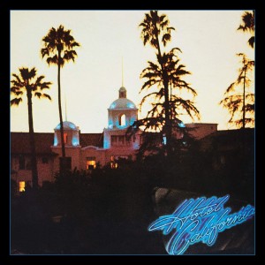 Eagles - California (40th Anniversary Remastered Edition)