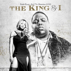 FAITH EVANS AND THE NOTORIOUS B.I.G.-THE KING & I