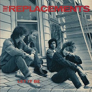 REPLACEMENTS-LET IT BE