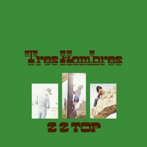 ZZ TOP-TRES HOMBRES (VINYL)