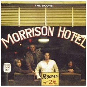 THE DOORS-MORRISON HOTEL (1970) (40th ANNIVERSARY EDITION) (CD)