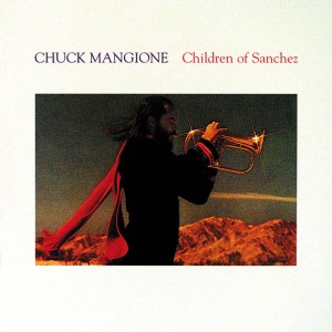 Chuck Mangione - Children Of Sanchez (1978) (2CD)