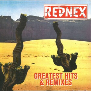 REDNEX-GREATEST HITS & REMIXES (2CD)