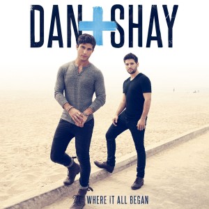 Dan + Shay - Where It All Began (10th Anniversary Edition) (Vinyl)