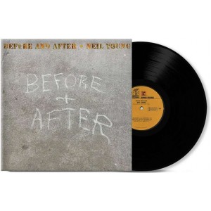 NEIL YOUNG-BEFORE AND AFTER