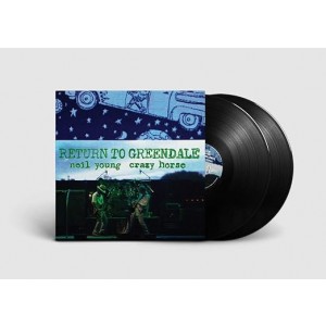 NEIL YOUNG & CRAZY HORSE-RETURN TO GREENDALE (2LP)