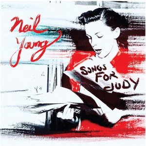 Neil Young - Songs For Judy (1976) (2x Vinyl)