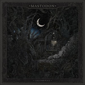 Mastodon - Cold Dark Place (CD)