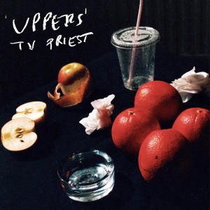 TV Priest - Uppers (2021) (CD)