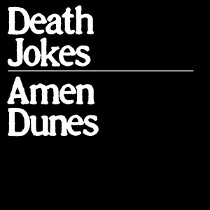 AMEN DUNES-DEATH JOKES (COKE BOTTLE GREEN EDITION) (2x VINYL)