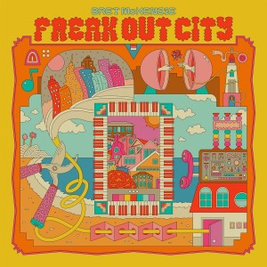 Bret McKenzie - Freak Out City (2025) (CD)
