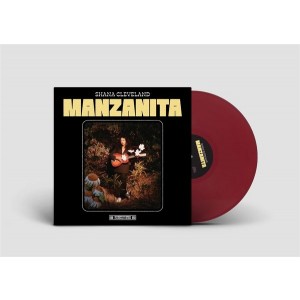 Shana Cleveland - Manzanita (Ltd Maroon Coloured Vinyl)