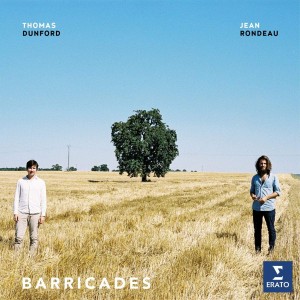 Jean Rondeau, Thomas Dunford - Barricades