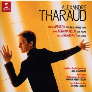 Alexandre Tharaud - Concertos: Pesson, Abrahamsen,