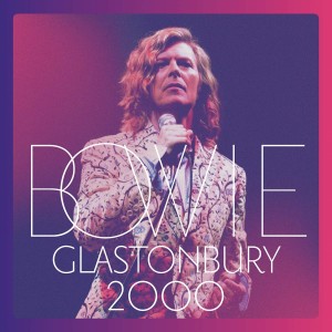 David Bowie - Glastonbury 2000 (3x Vinyl)