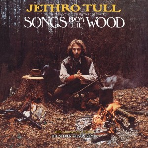 JETHRO TULL-SONGS FROM THE WOOD (STEVEN WILSON REMIX)