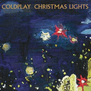 COLDPLAY-CHRISTMAS LIGHTS (VINYL SINGLE