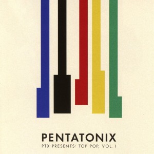 Pentatonix - Ptx Presents: Top Pop 1 (CD)