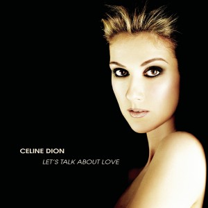 Celine Dion - Let´s Talk About Love (Vinyl)