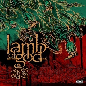 LAMB OF GOD-ASHES OF THE WAKE (15th ANNIVERSARY VINYL)