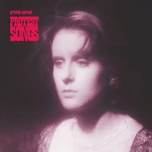 Prefab Sprout - Protest Songs (Vinyl)