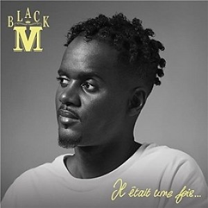 BLACK M-IL ETAIT UNE FOIS... (VINYL)