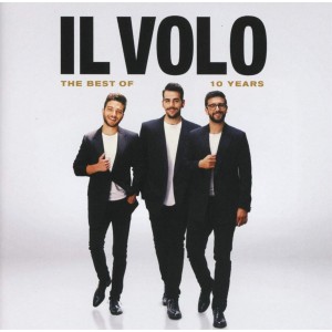 IL VOLO-10 YEARS: THE BEST OF (CD)