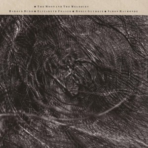 Cocteau Twins & Harold Budd - The Moon & The Melodies (1986) (CD)