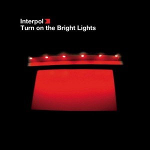 Interpol - Turn On The Bright Lights (2002) (CD)