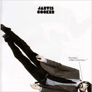 Jarvis Cocker - Further Complications (2009) (Vinyl + 12-inch)