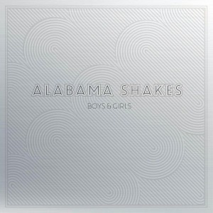 Alabama Shakes - Boys & Girls (10th Anniversary Edit