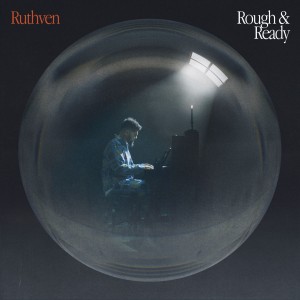 Ruthven - Rough and Ready (2024) (CD)