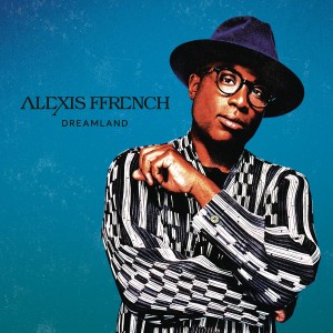 Alexis Ffrench - Dreamland (CD)