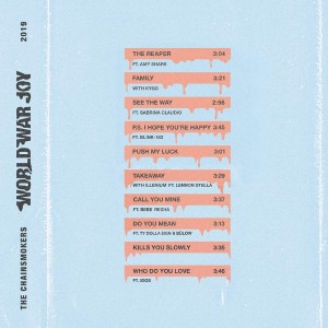 Chainsmokers - World War Joy (CD)
