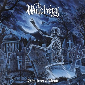 Witchery - Restless & Dead (Vinyl)