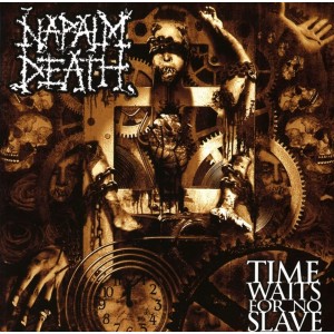 NAPALM DEATH-TIME WAITS FOR NO SLAVE (CD)